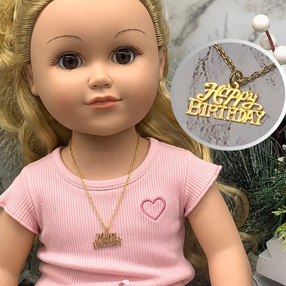 Happy Birthday Pendant Gold Chain Doll Necklace • 18 Inch Doll Jewelry